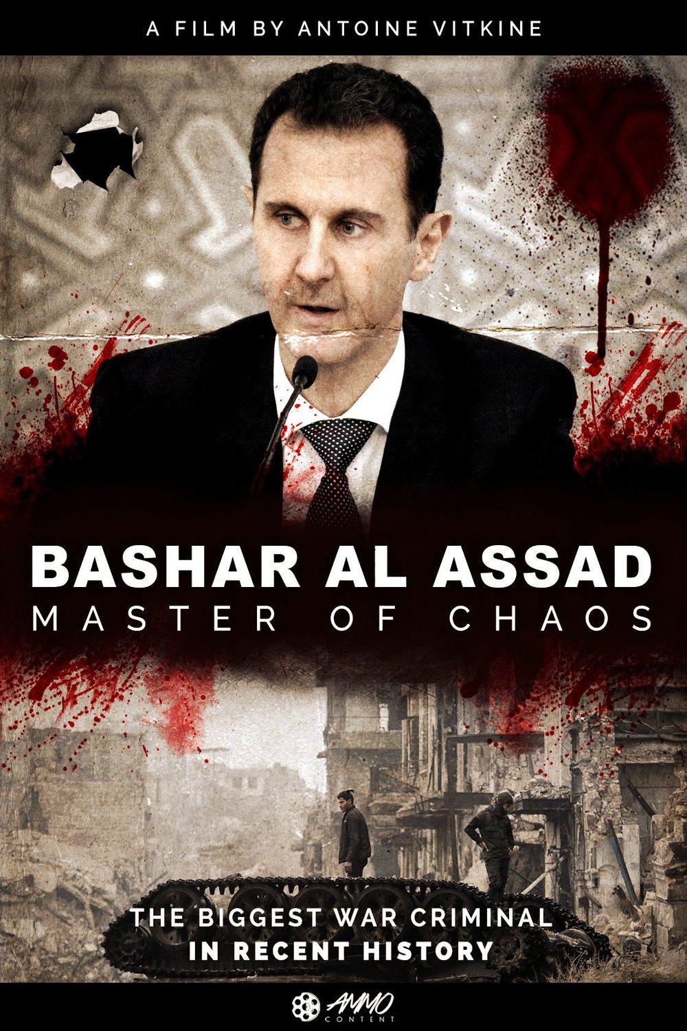 Poster of the movie Bashar al-Assad: The Master of Chaos