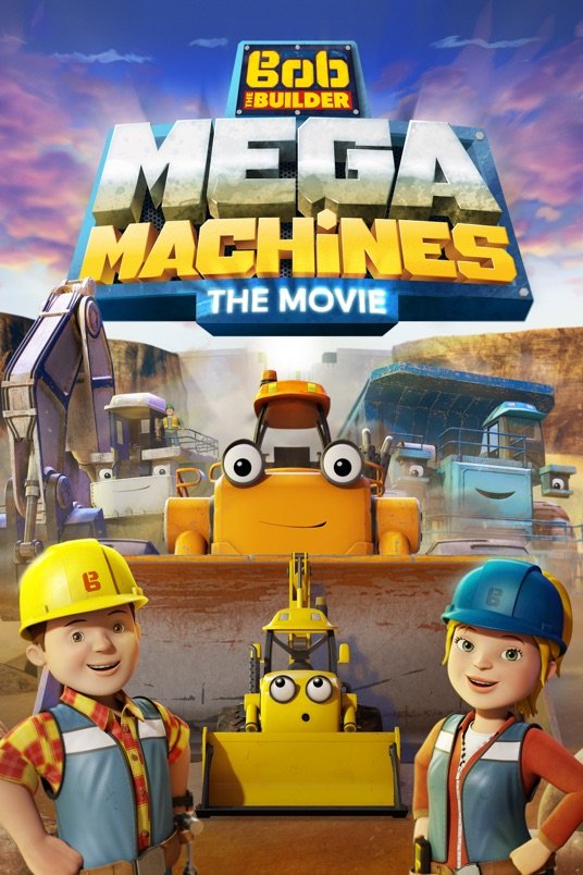 Poster of the movie Bob the Builder: Mega Machines