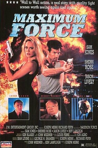 Poster of the movie Maximum Force
