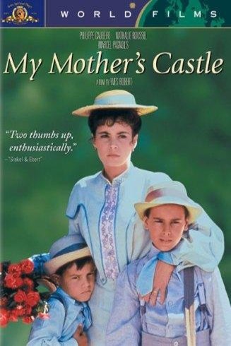 Poster of the movie My Mother's Castle