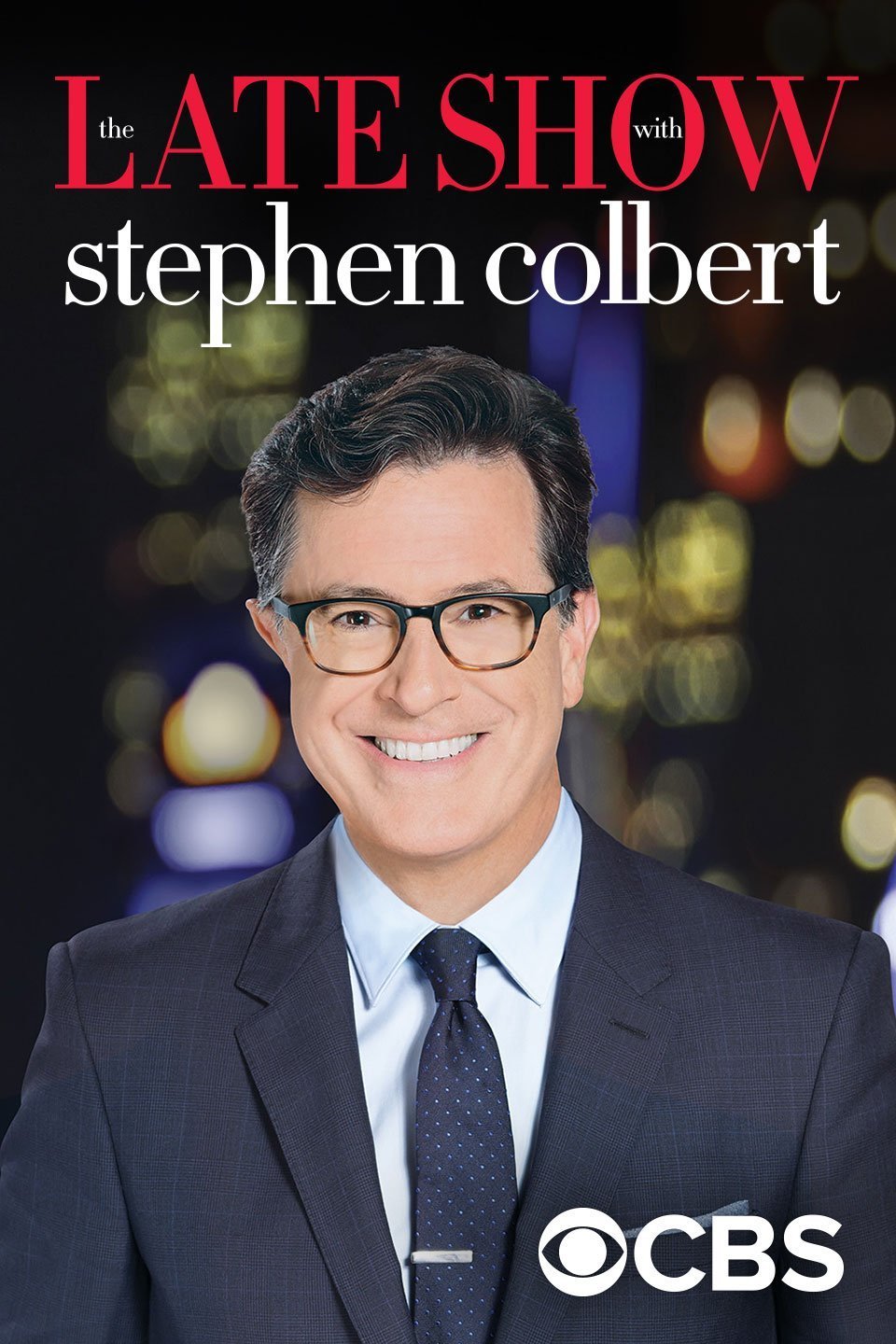 Poster of the movie The Late Show with Stephen Colbert