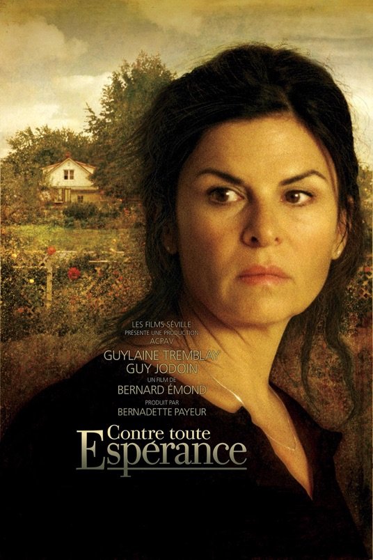 Poster of the movie Contre toute espérance