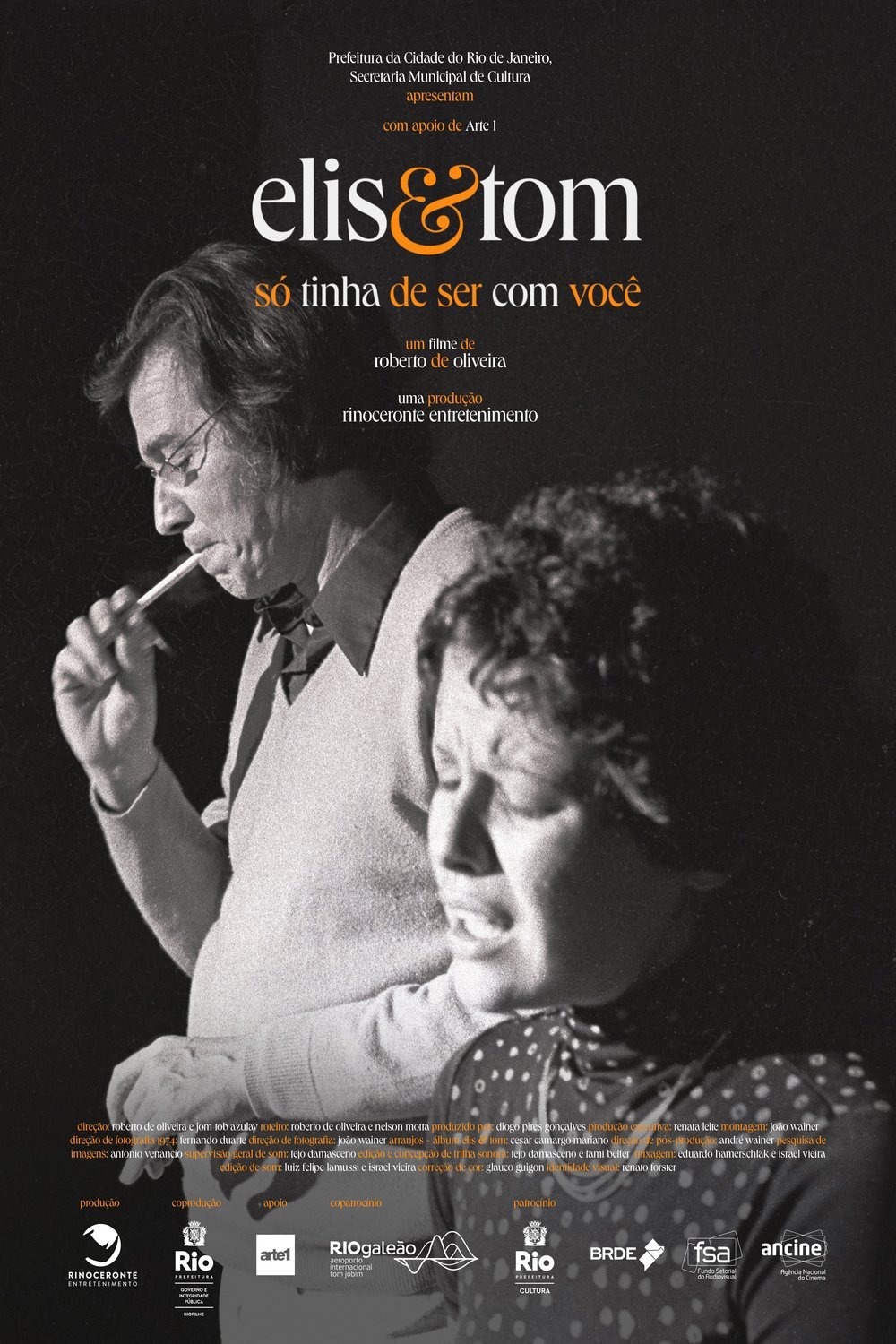 Portuguese poster of the movie Elis & Tom, só tinha de ser com você