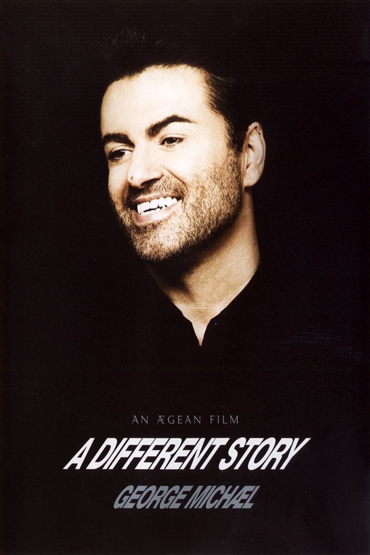 Poster of the movie George Michael: A Different Story