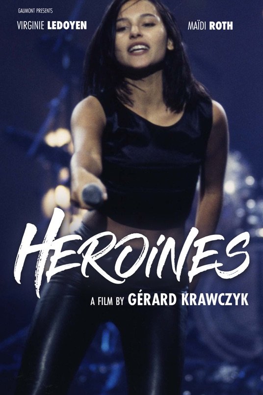 Poster of the movie Héroïnes