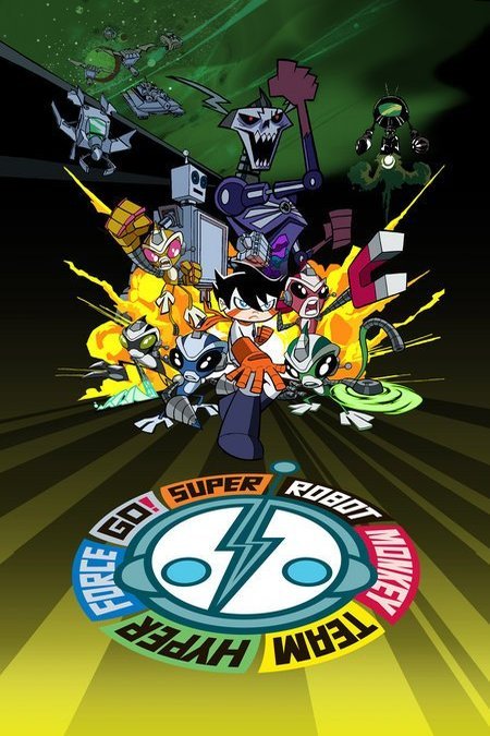 Poster of the movie Super Robot Monkey Team Hyperforce Go!
