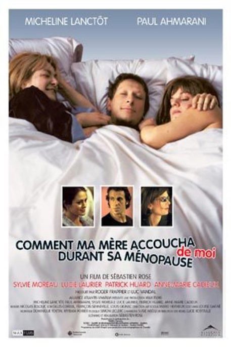 Poster of the movie Comment ma mère accoucha de moi...