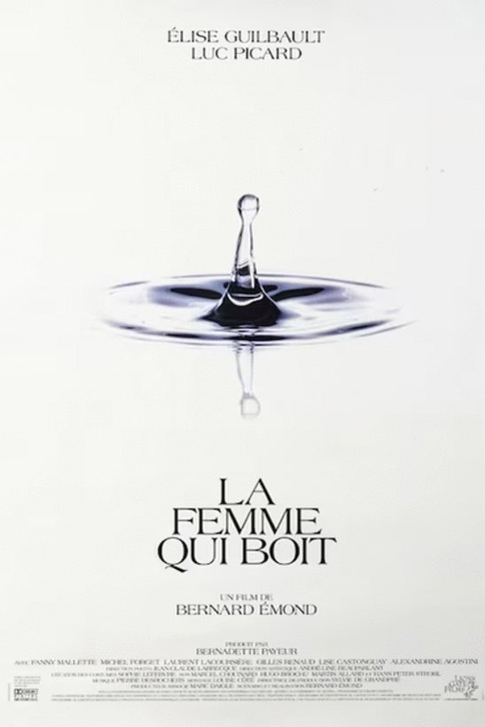 Poster of the movie La Femme Qui Boit