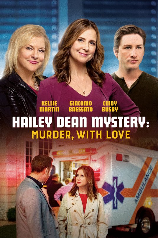 Poster of the movie Hailey Dean Mystery: Murder, with Love