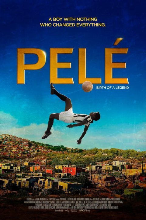 Poster of the movie Pelé: Birth of a Legend
