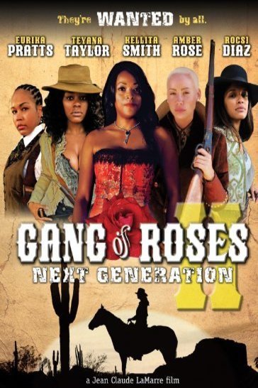 Poster of the movie Gang of Roses II: Next Generation