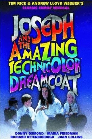 Poster of the movie Joseph and the Amazing Technicolor Dreamcoat