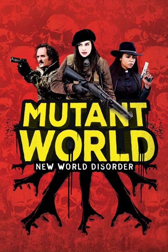Poster of the movie Mutant World
