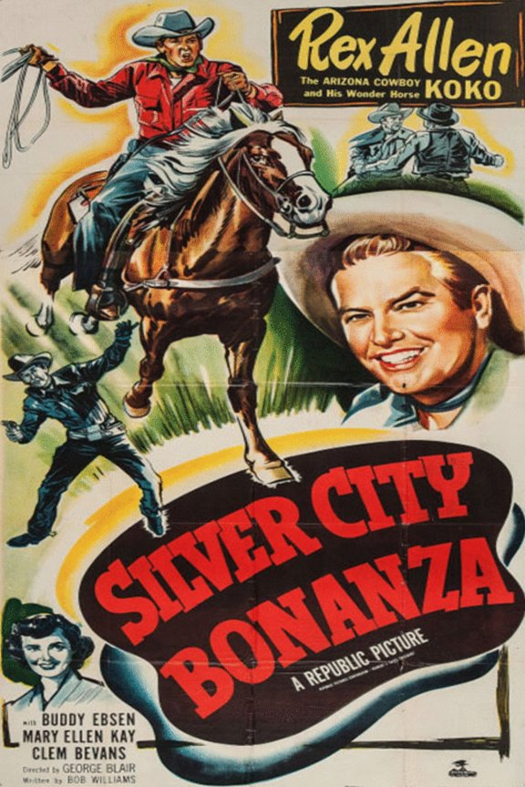 Poster of the movie Silver City Bonanza