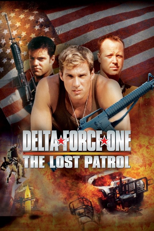Poster of the movie Delta Force One: The Lost Patrol