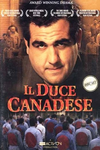 Poster of the movie Il Duce Canadese