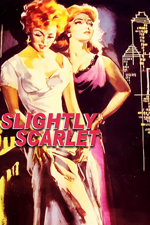 Poster of the movie Slightly Scarlet
