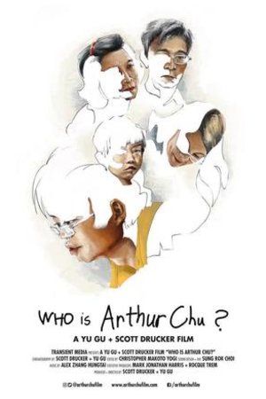Poster of the movie Who Is Arthur Chu?