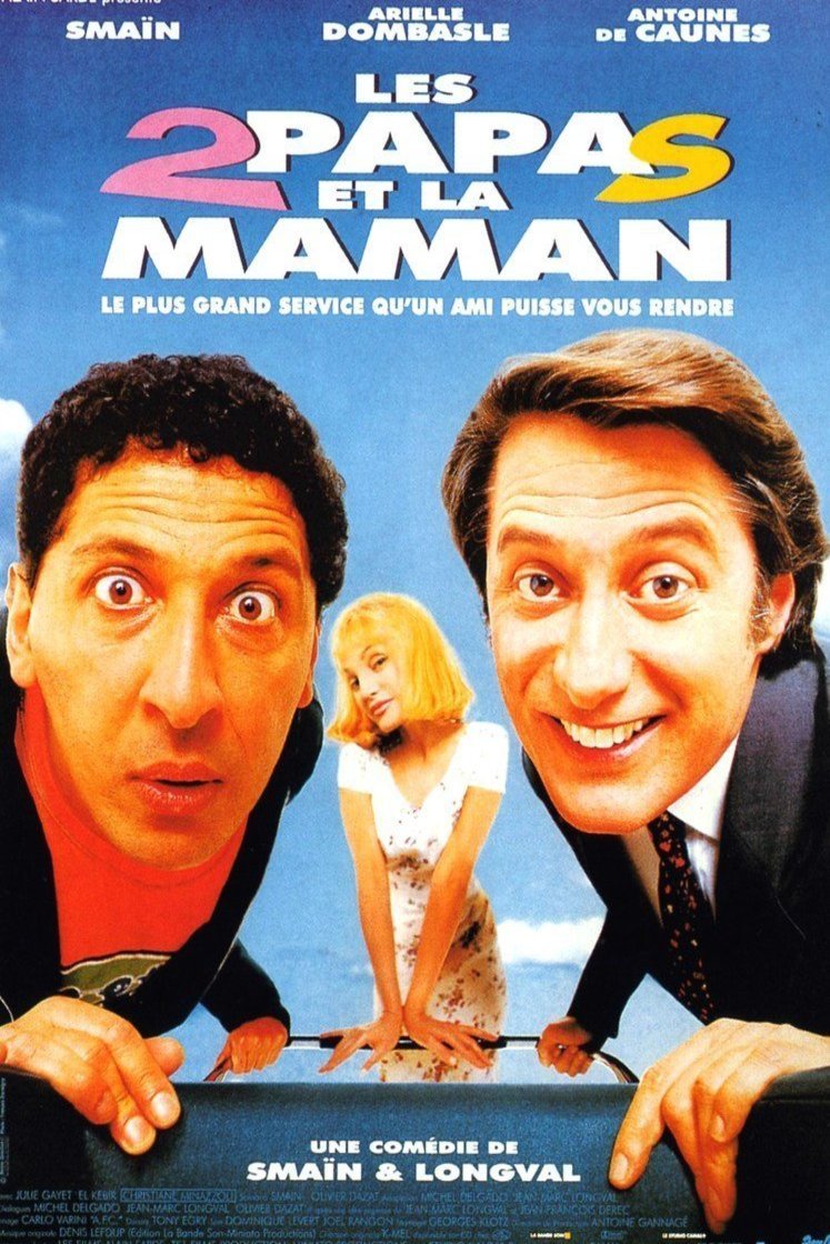 Poster of the movie Les 2 papas et la maman