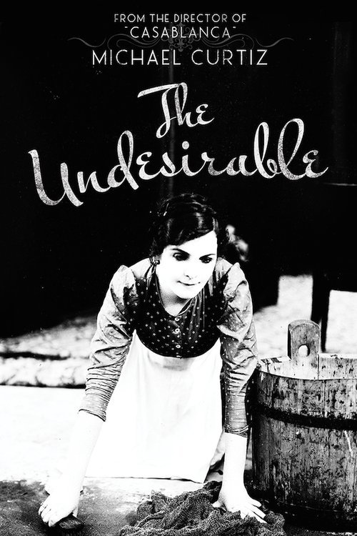 Poster of the movie The Undesirable