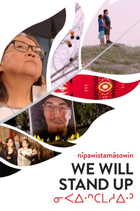Poster of the movie Nîpawistamâsowin: We Will Stand Up