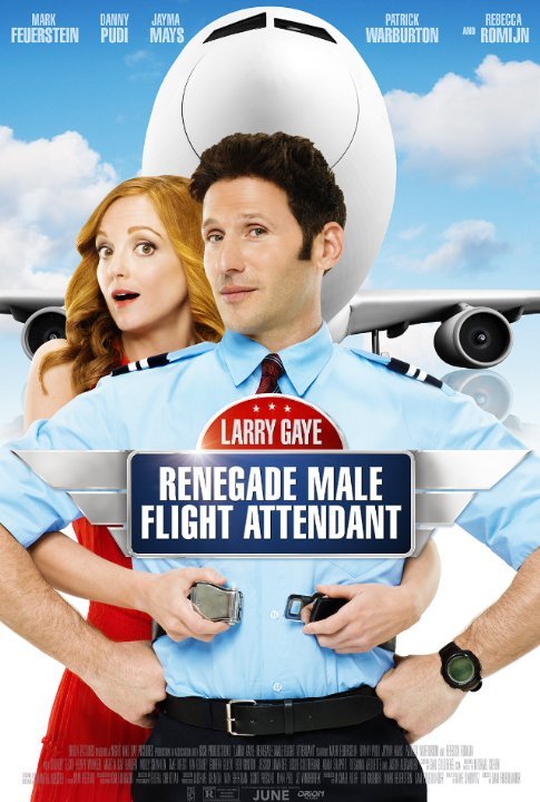 Poster of the movie Larry Gaye: Renegade Male Flight Attendant