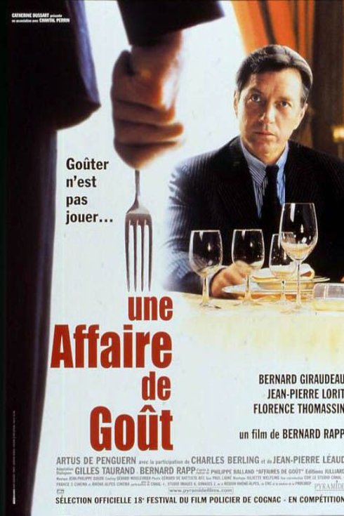 Poster of the movie Une Affaire de Goût