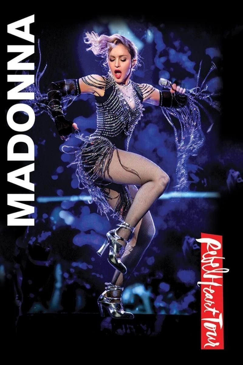 Poster of the movie Madonna: Rebel Heart Tour