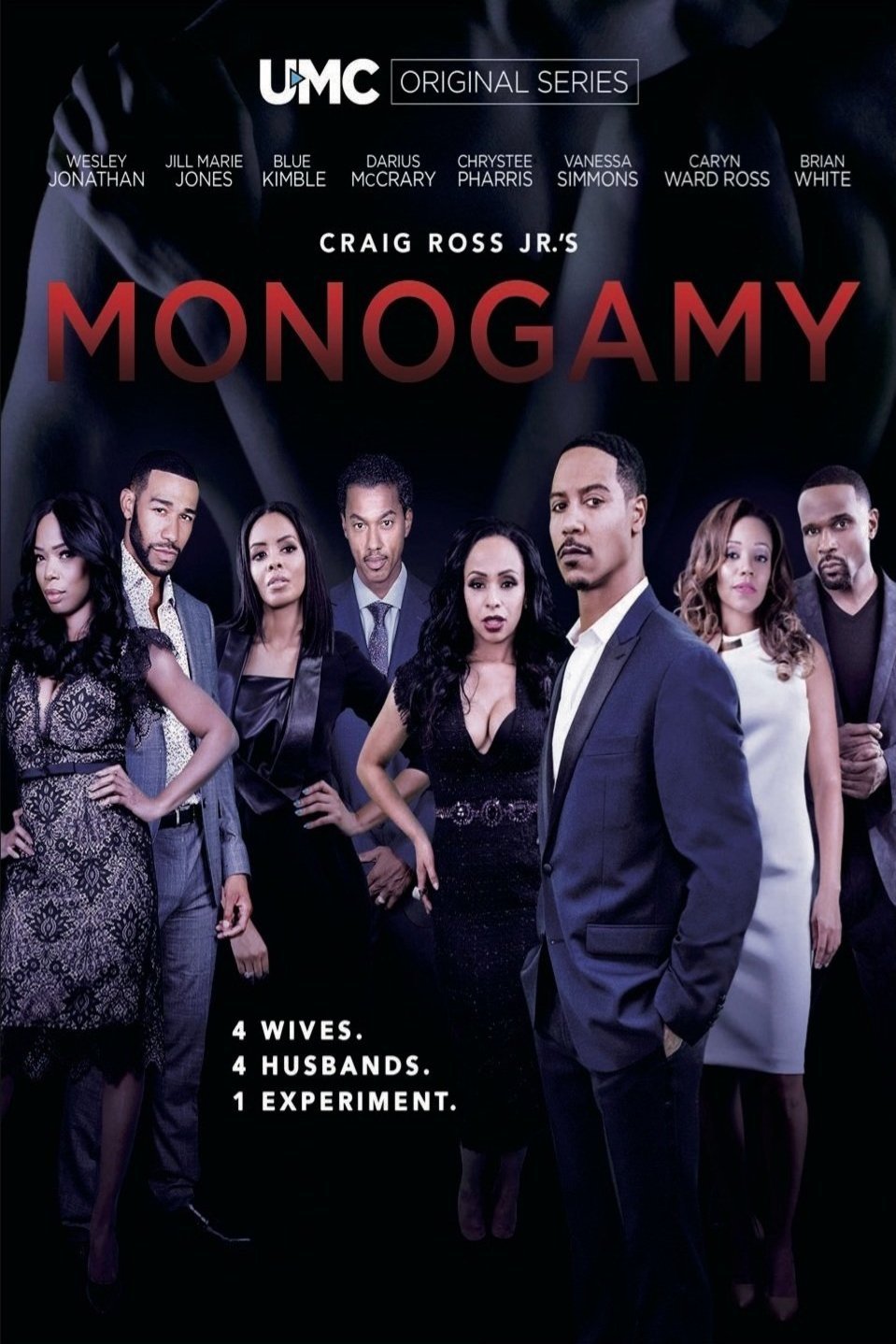 Poster of the movie Craig Ross Jr.'s Monogamy