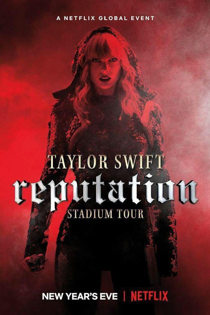 Poster of the movie Taylor Swift: Reputation Stadium Tour