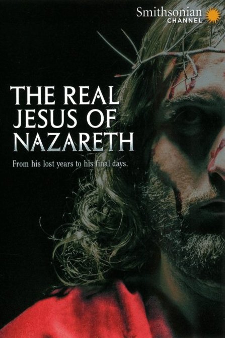 Poster of the movie The Real Jesus of Nazareth