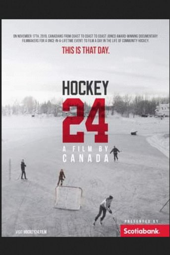 Poster of the movie Hockey 24: A Film by Canada