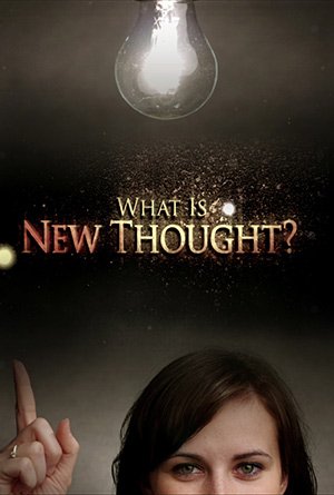 Poster of the movie What Is New Thought?