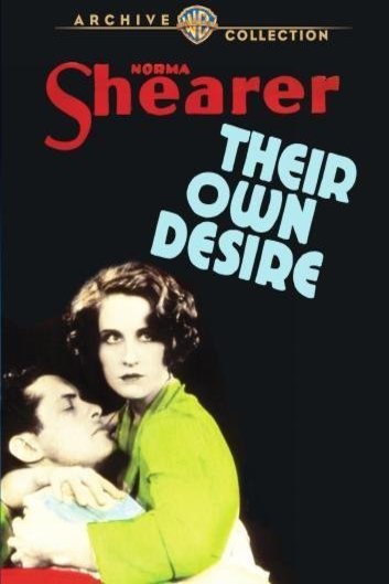 Poster of the movie Their Own Desire