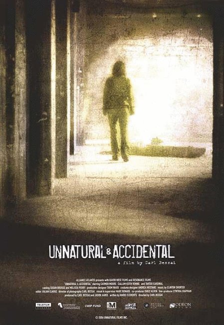 Poster of the movie Unnatural & Accidental
