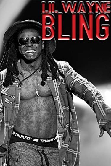 Poster of the movie Lil Wayne: Bling