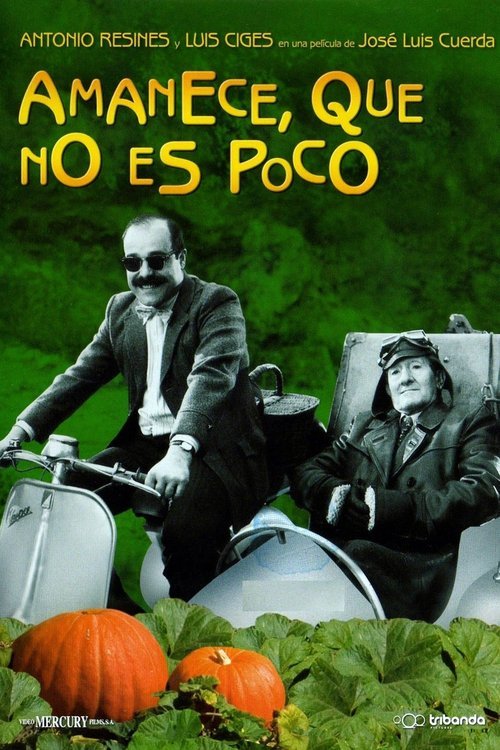 Spanish poster of the movie Amanece, que no es poco