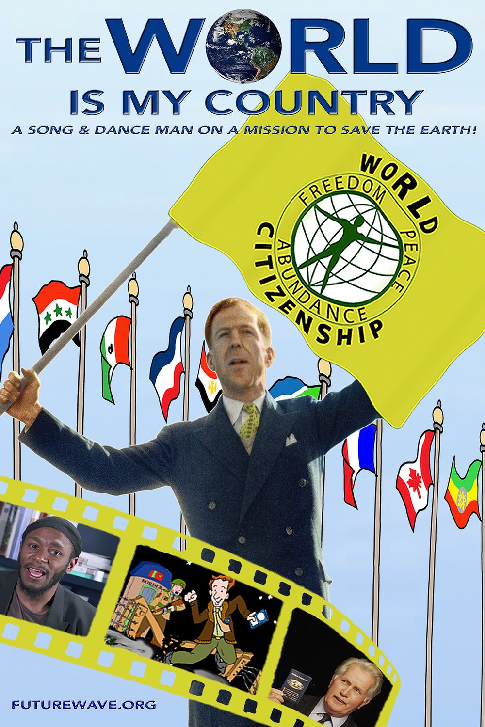Poster of the movie The World is My Country