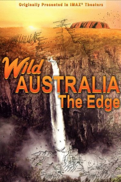 Poster of the movie Wild Australia: The Edge