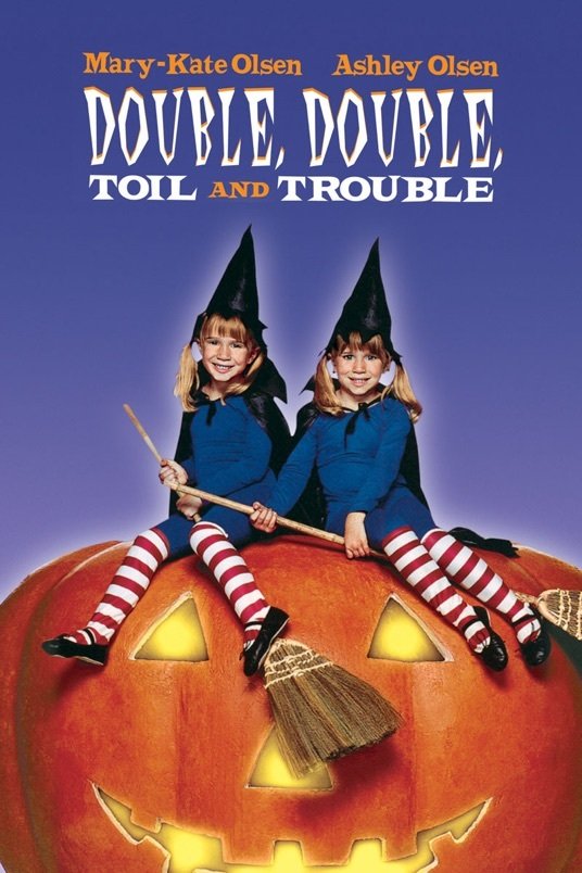Poster of the movie Double, Double Toil and Trouble