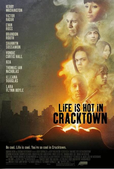 Poster of the movie Life Is Hot in Cracktown