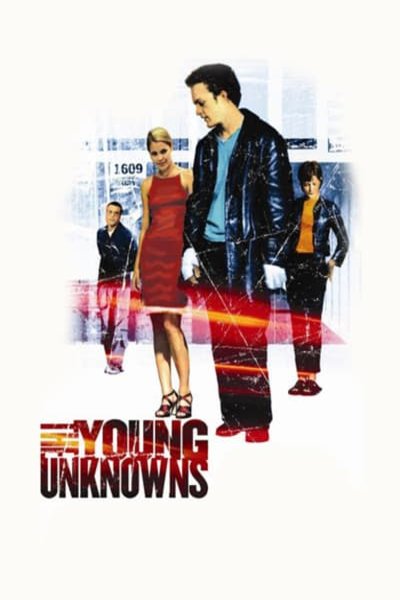 Poster of the movie The Young Unknowns