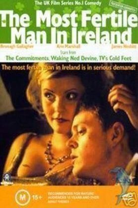 Poster of the movie The Most Fertile Man in Ireland