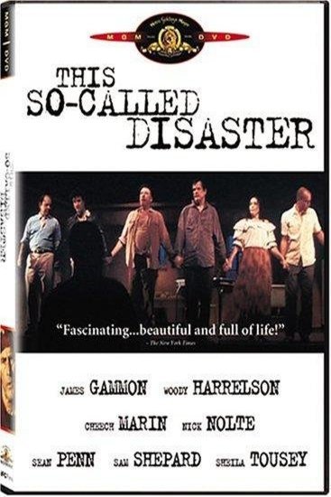 Poster of the movie This So-Called Disaster: Sam Shepard Directs the Late Henry Moss