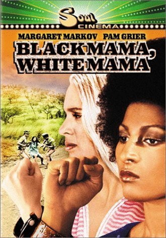 Poster of the movie Black Mama, White Mama