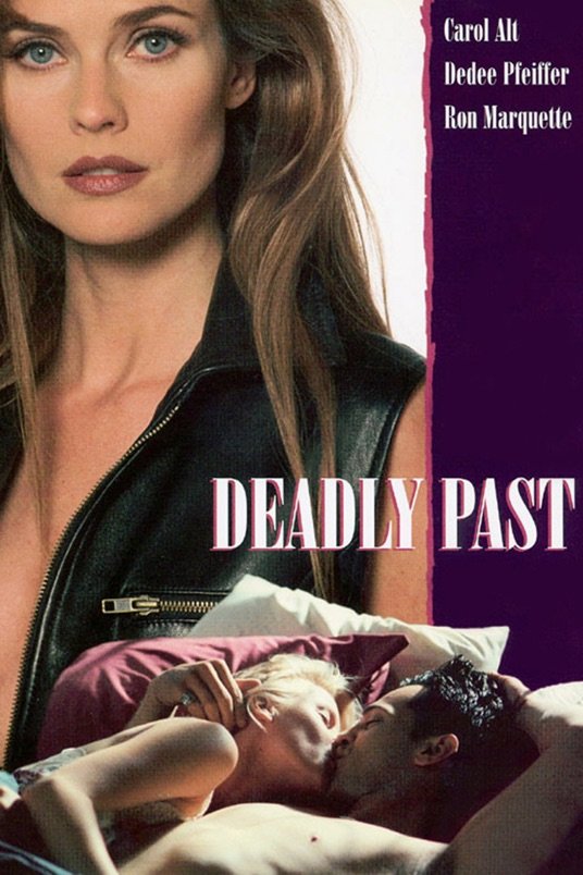 Poster of the movie Deadly Past