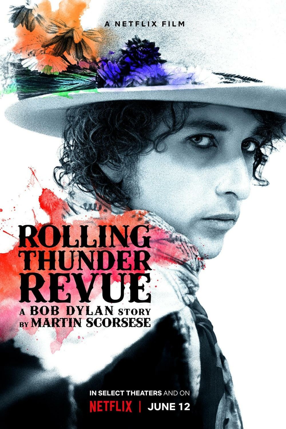 Poster of the movie Rolling Thunder Revue: A Bob Dylan Story by Martin Scorsese
