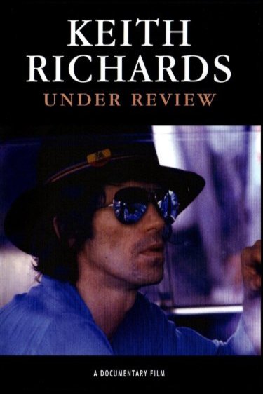 Poster of the movie Keith Richards: Under Review
