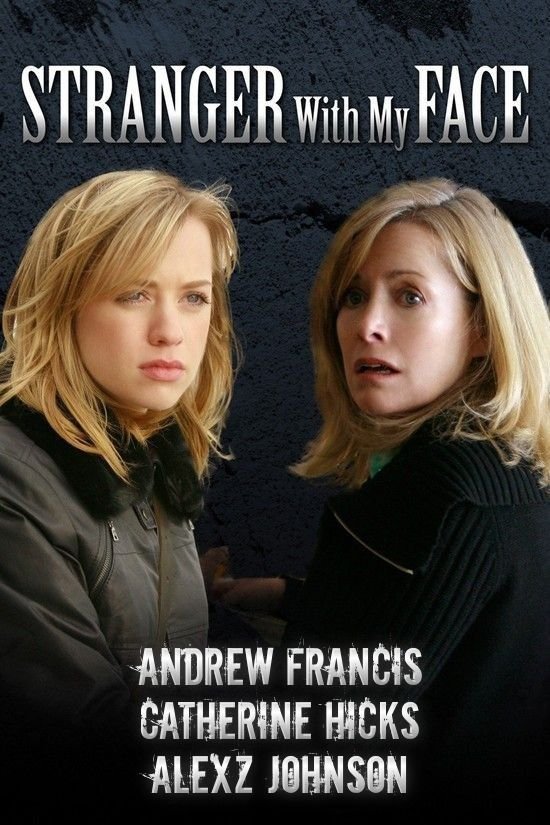 Poster of the movie Stranger with My Face