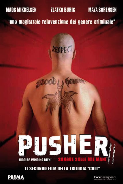 Danish poster of the movie Pusher II